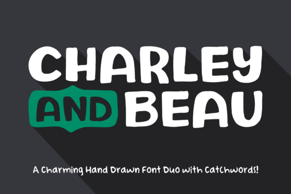 Charley and Beau: A Font Duo That Elevates Digital Design
