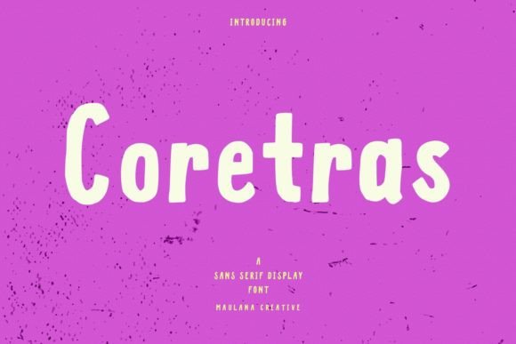 Coretras: A Handwritten Sans Serif Font for Creative Editorial Design