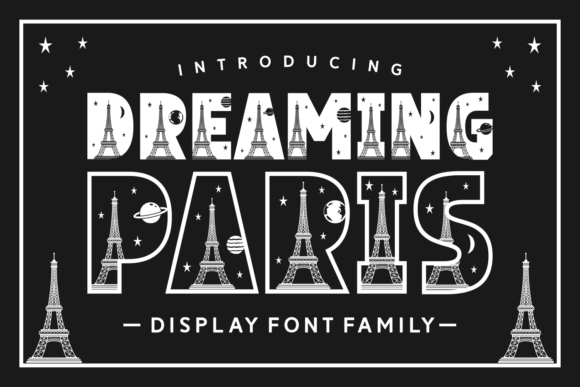 Dreaming Paris: A Typeface That Captures Romantic Elegance in Design