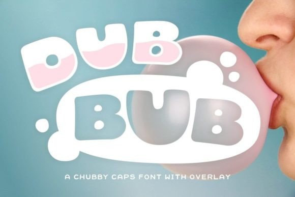 Dub Bub Font Review: A Curvy, Bold Typeface for Creative Branding