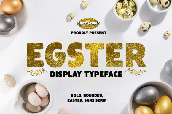 Egster: The Bold Rounded Easter Font for Handmade Creations