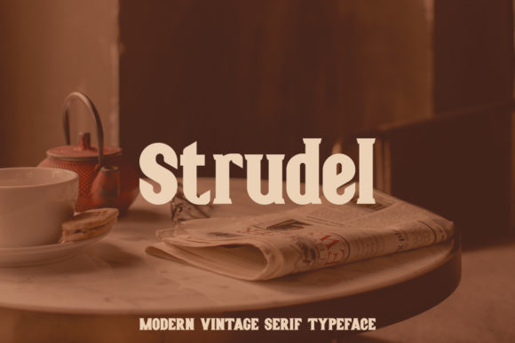 Strudel Font: A Bold Serif for Strong Brand Statements